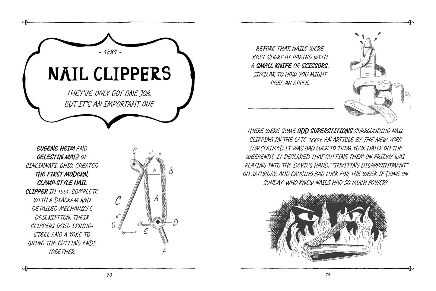 The Illustrated Histories of Everyday Inventions : Discover the True Stories Behind the World's 64 Most Overlooked Innovations