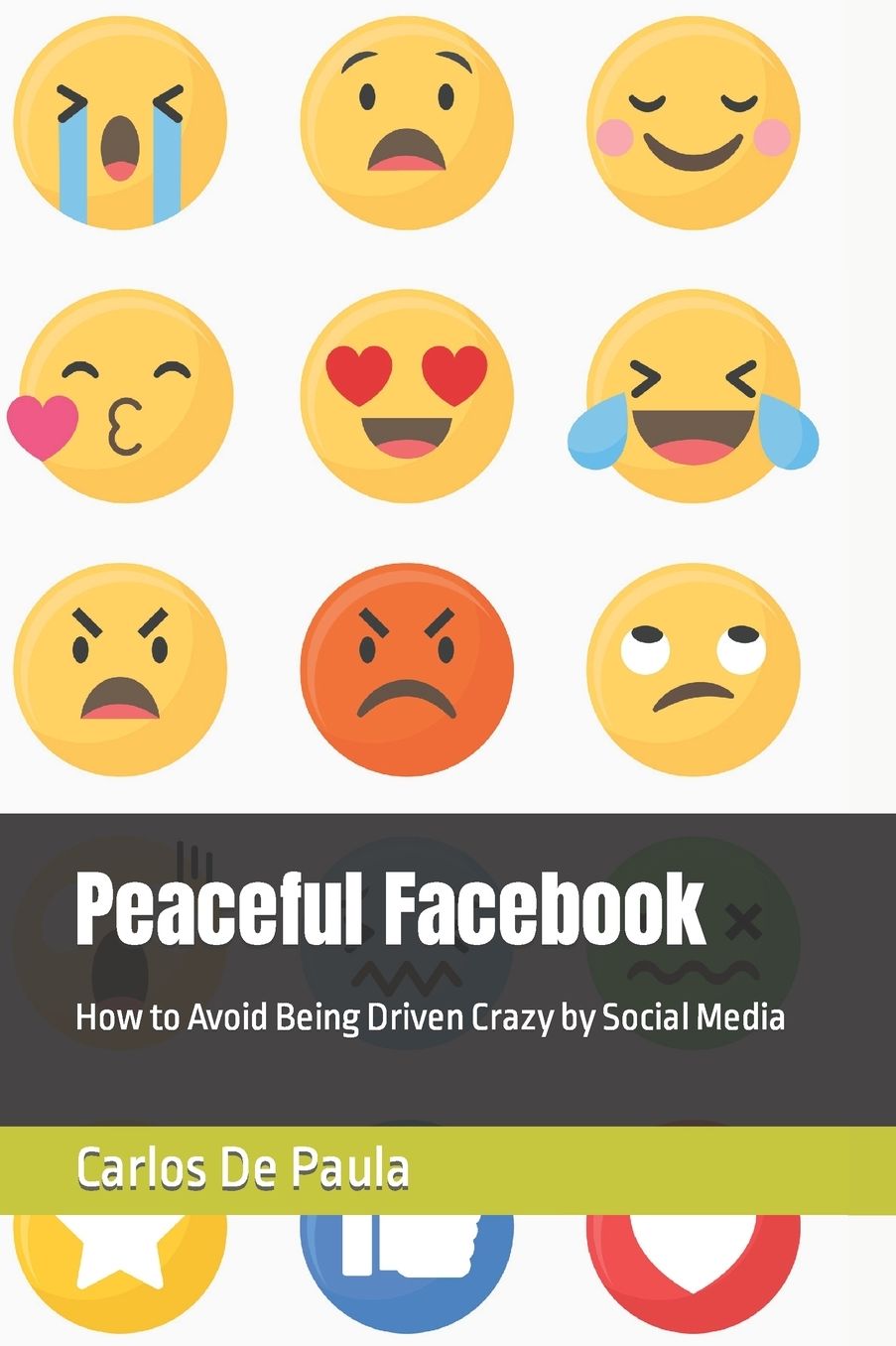 Peaceful Facebook: How to Avoid Being Driven Crazy by Social Media