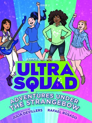 Ultrasquad : Adventures Under the Strangebow