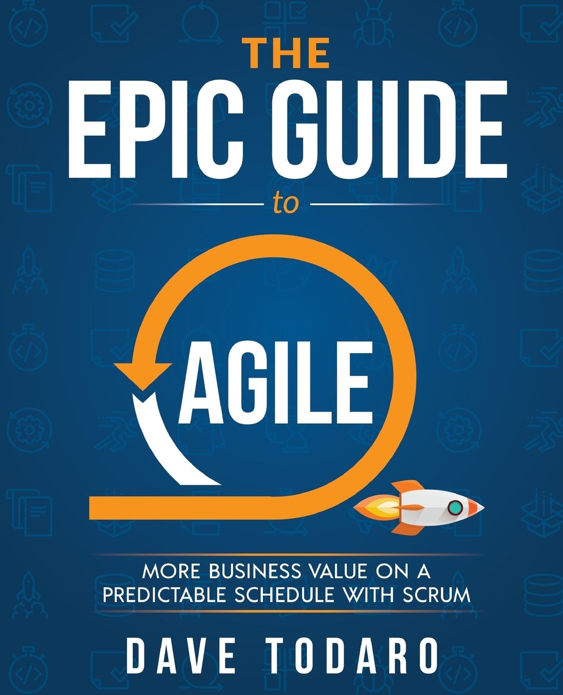 Epic Guide to Agile