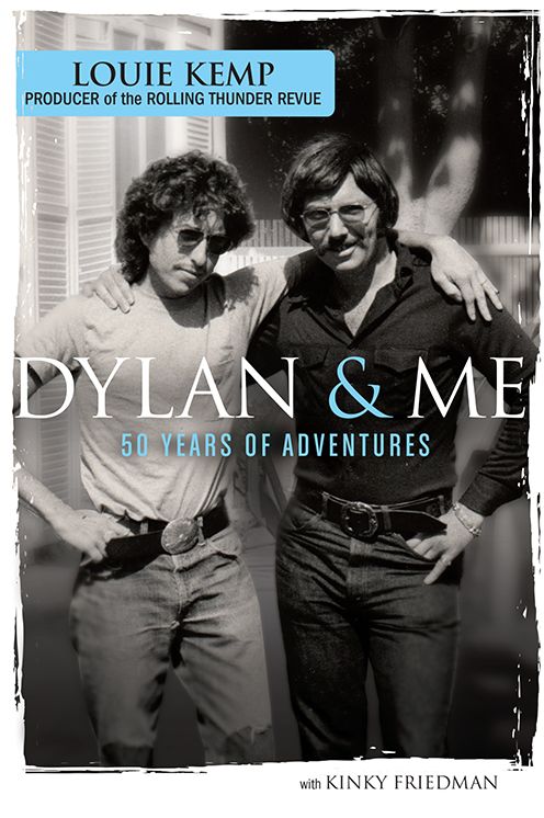 Dylan & Me : 50 Years of Adventures