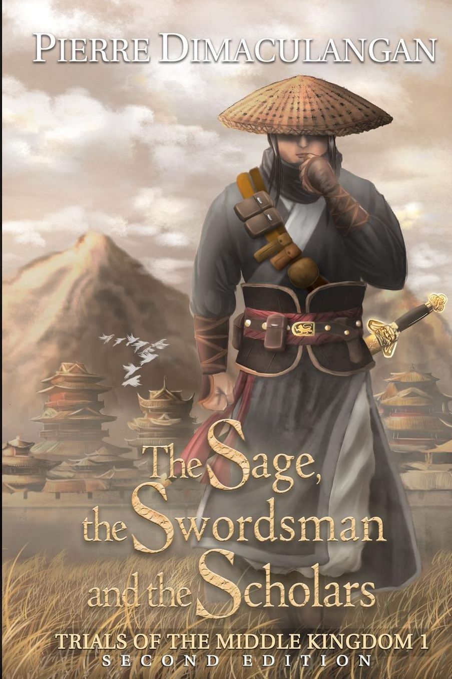 The Sage, the Swordsman and the Scholars: Trials of the Middle Kingdom 1