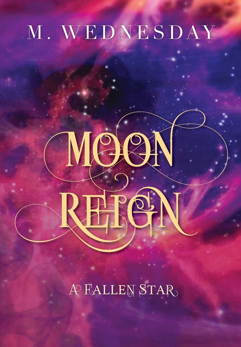 Moon Reign: A Fallen Star
