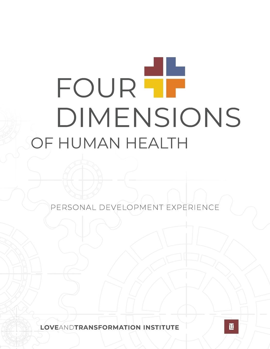 Four Dimensions of Human Health: Personal Development Experience