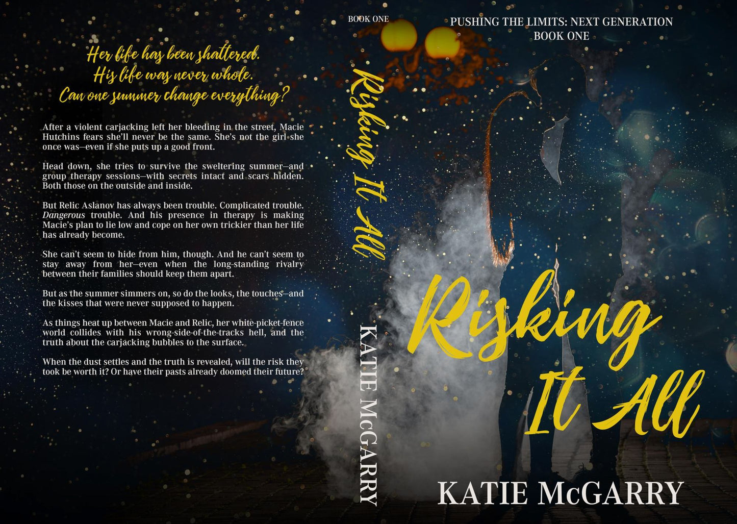 Risking It All: Pushing the Limits: Next Generation