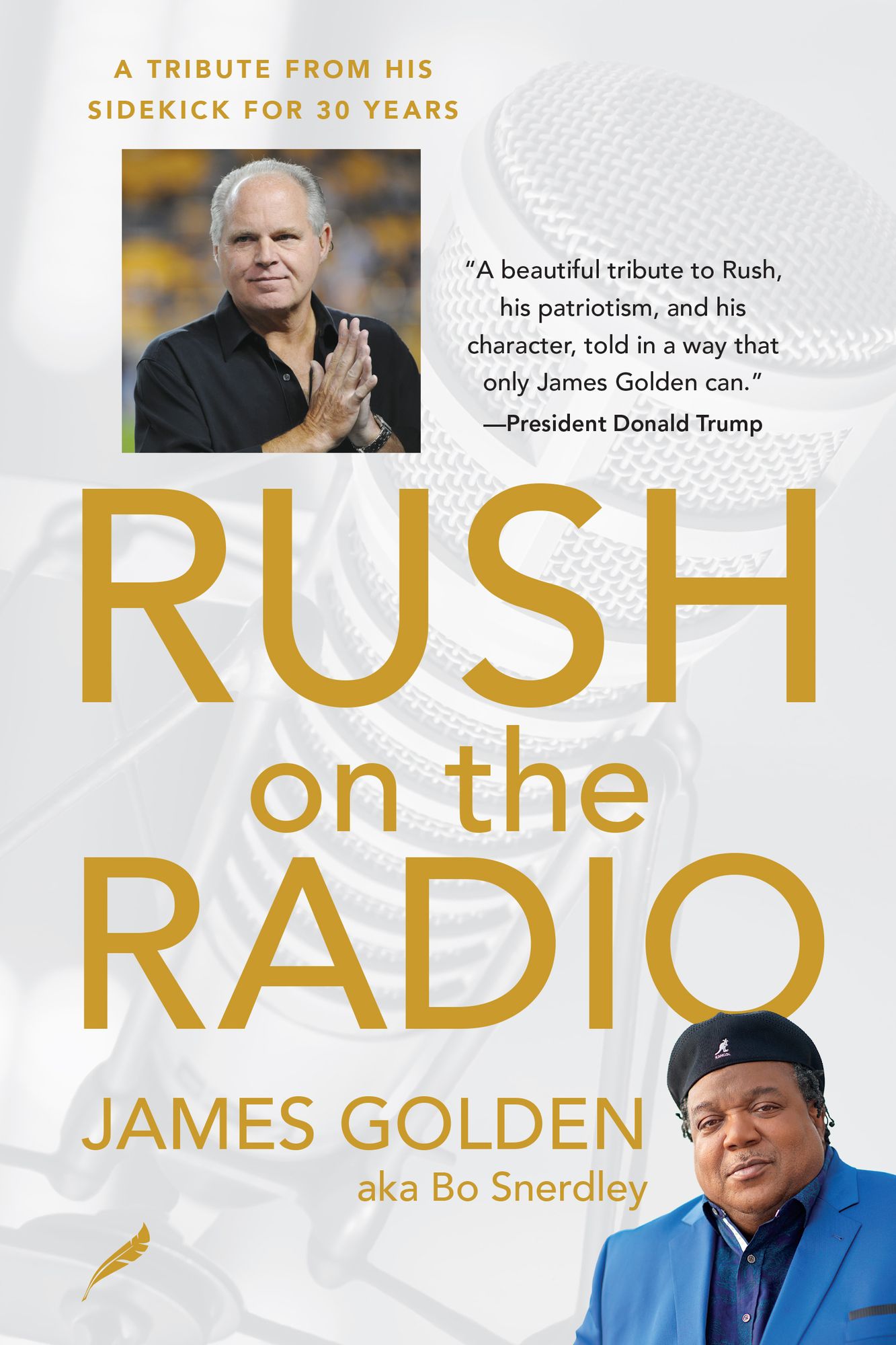 Rush On The Radio: A Tribute From His friend and Sidekick James Golden, aka Bo Snerdley