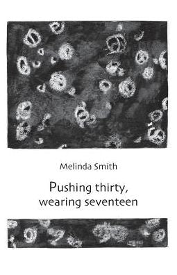 Pushing thirty, wearing seventeen
