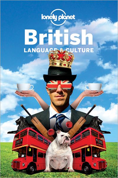 Lonely Planet British Language & Culture
