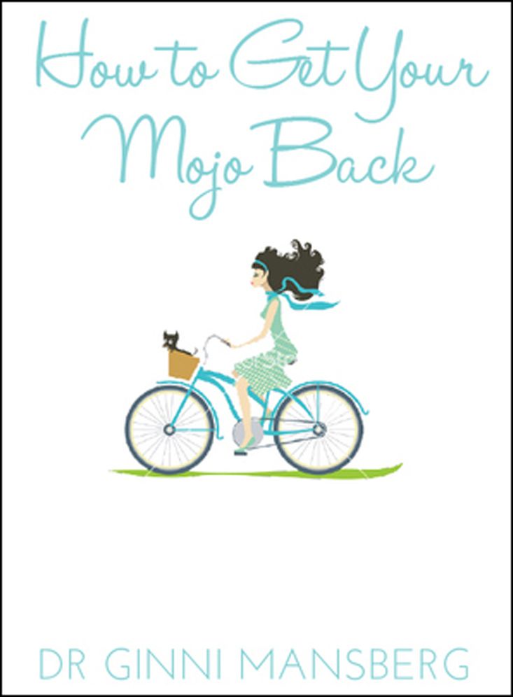 How to Get Your Mojo Back