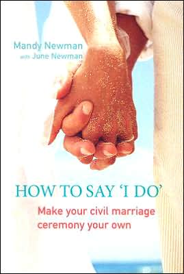How to Say I Do: Make Your Civil Marriage Ceremony Your Own
