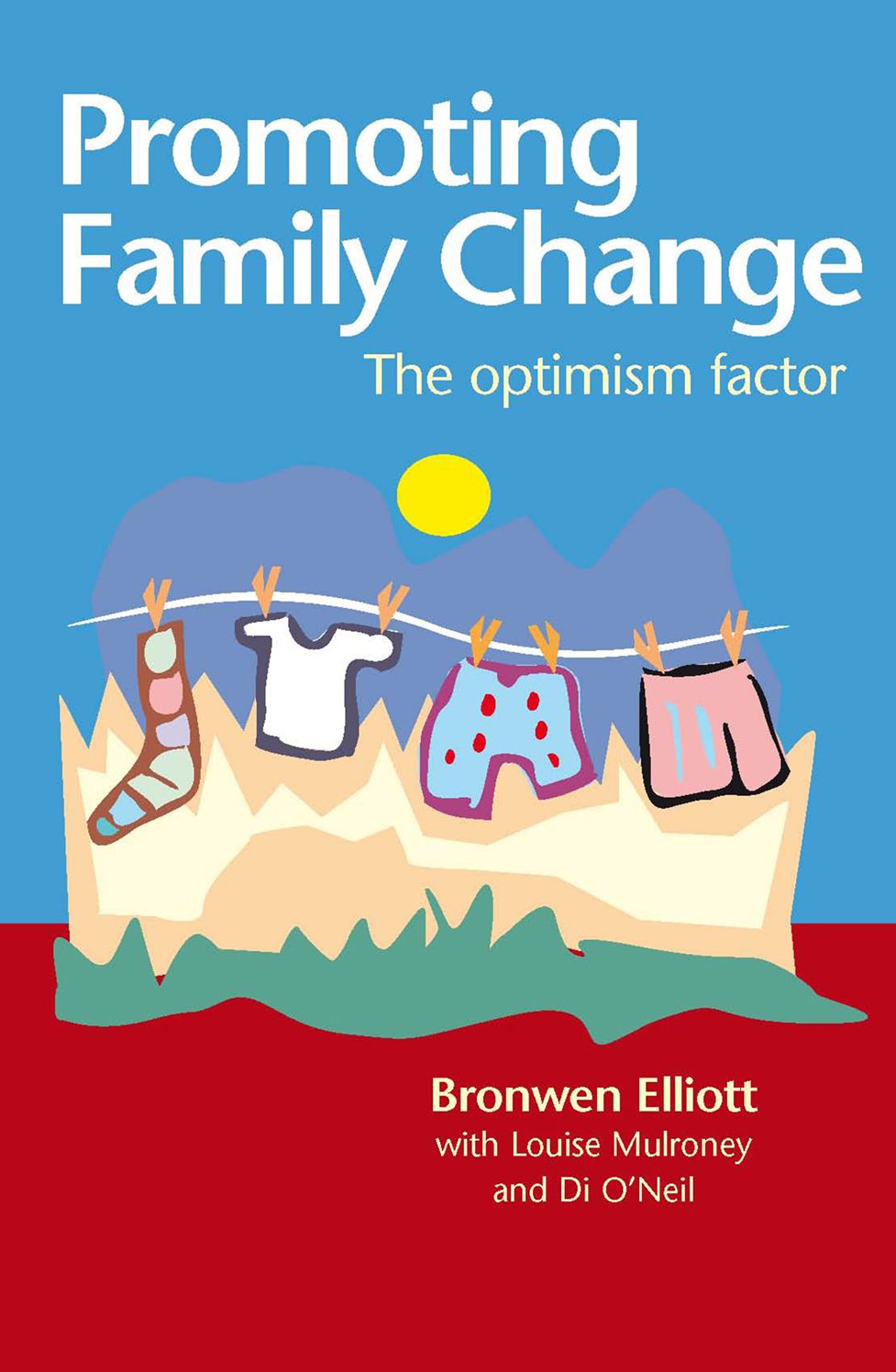 Promoting Family Change: The Optimism Factor