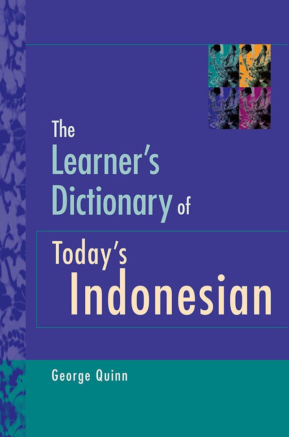 The Learner's Dictionary of Today's Indonesian