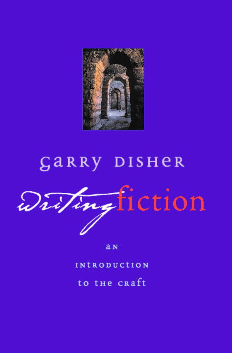 Writing Fiction: An Introduction to the Craft