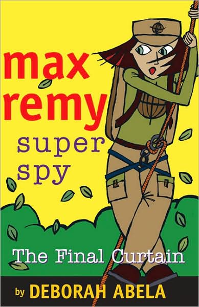 Max Remy Superspy: The Final Curtain