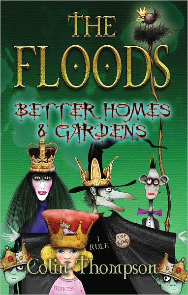 Better Homes and Gardens (The Floods Series #8)