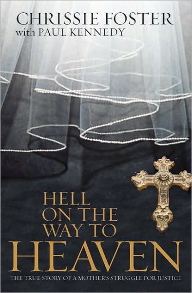 Hell on the Way to Heaven