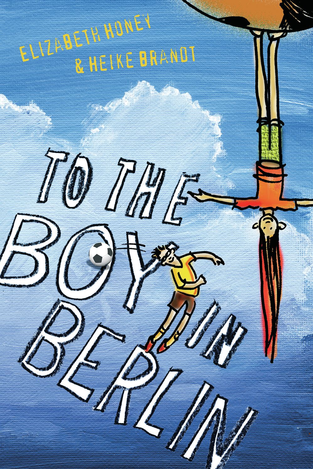 To the Boy in Berlin