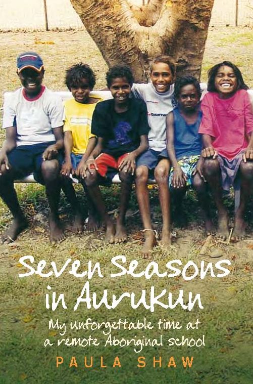 Seven Seasons in Aurukun: My Unforgettable Time at a Remote Aboriginal School