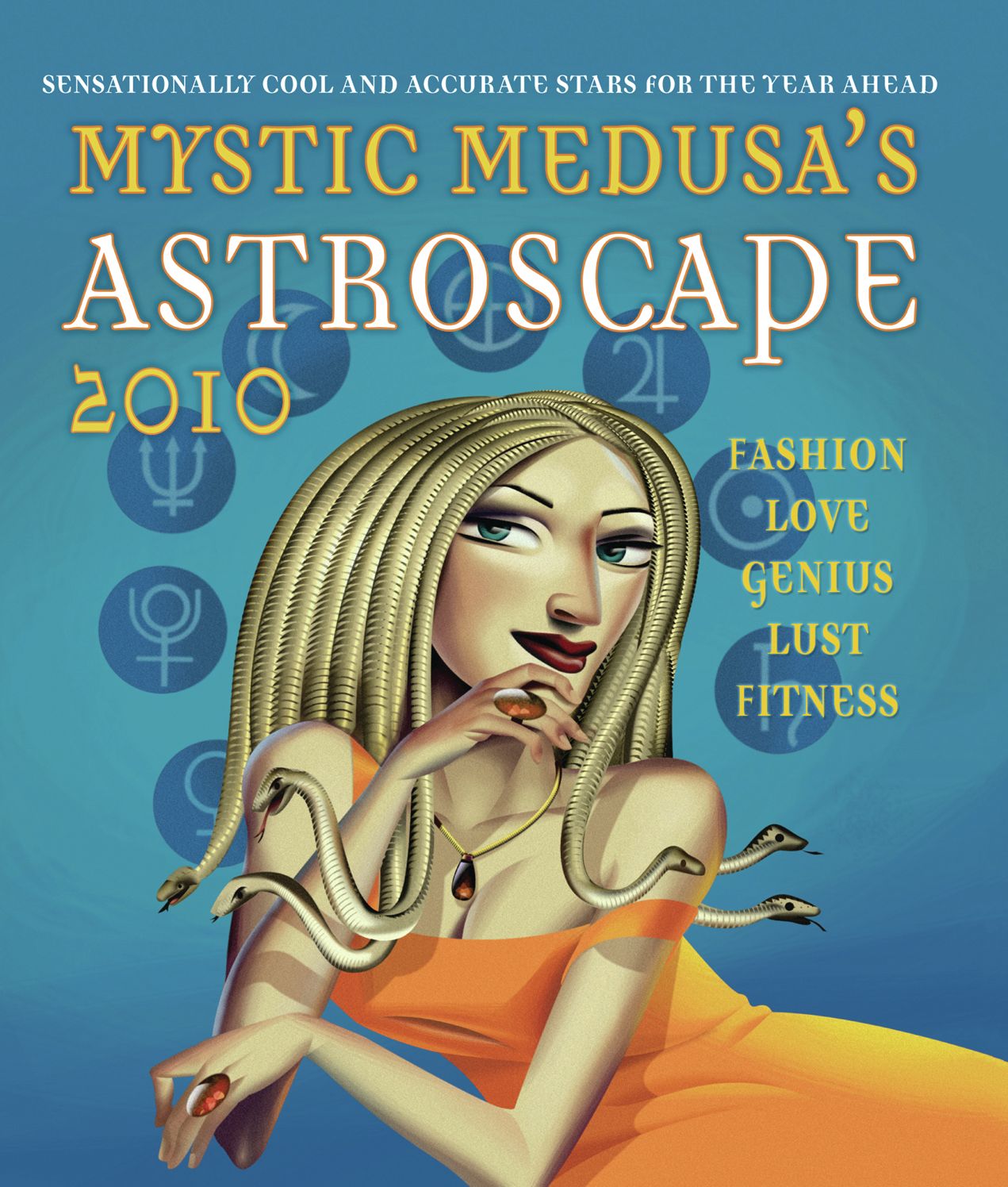 Mystic Medusa's Astroscape 2010