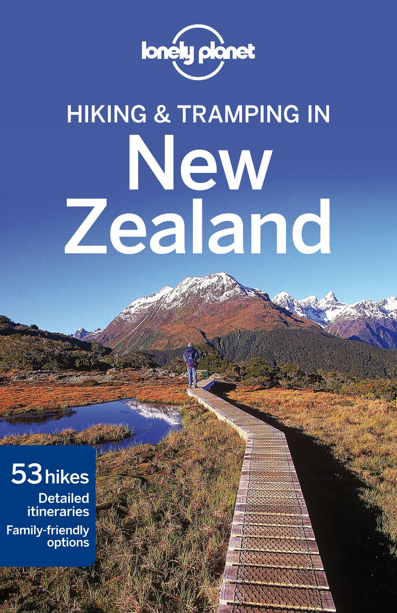 Lonely Planet Hiking & Tramping in New Zealand