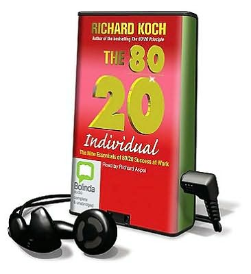 The 80/20 Individual: The Nine Essentials of 80/20 Success at Work [With Earbuds]