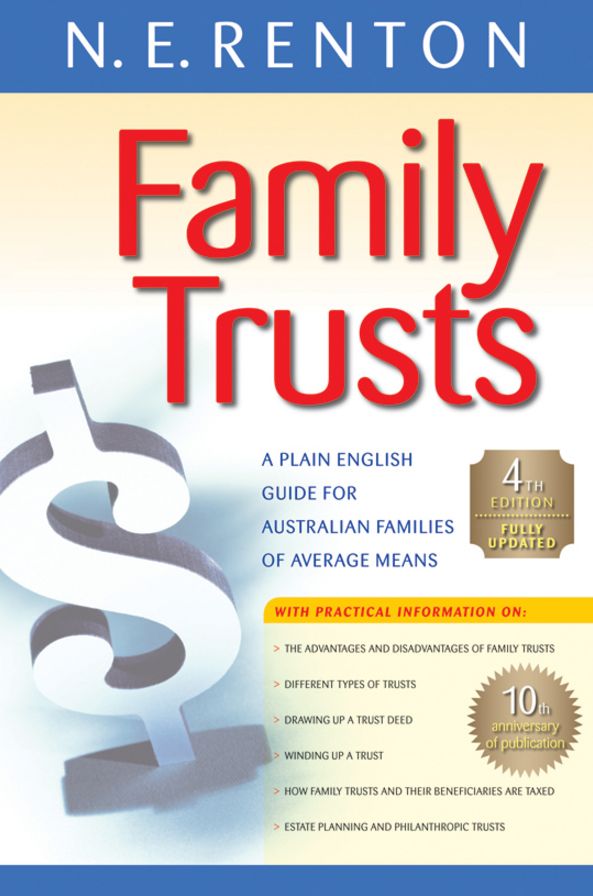 Family Trusts: A Plain English Guide for Australian Families of Average Means