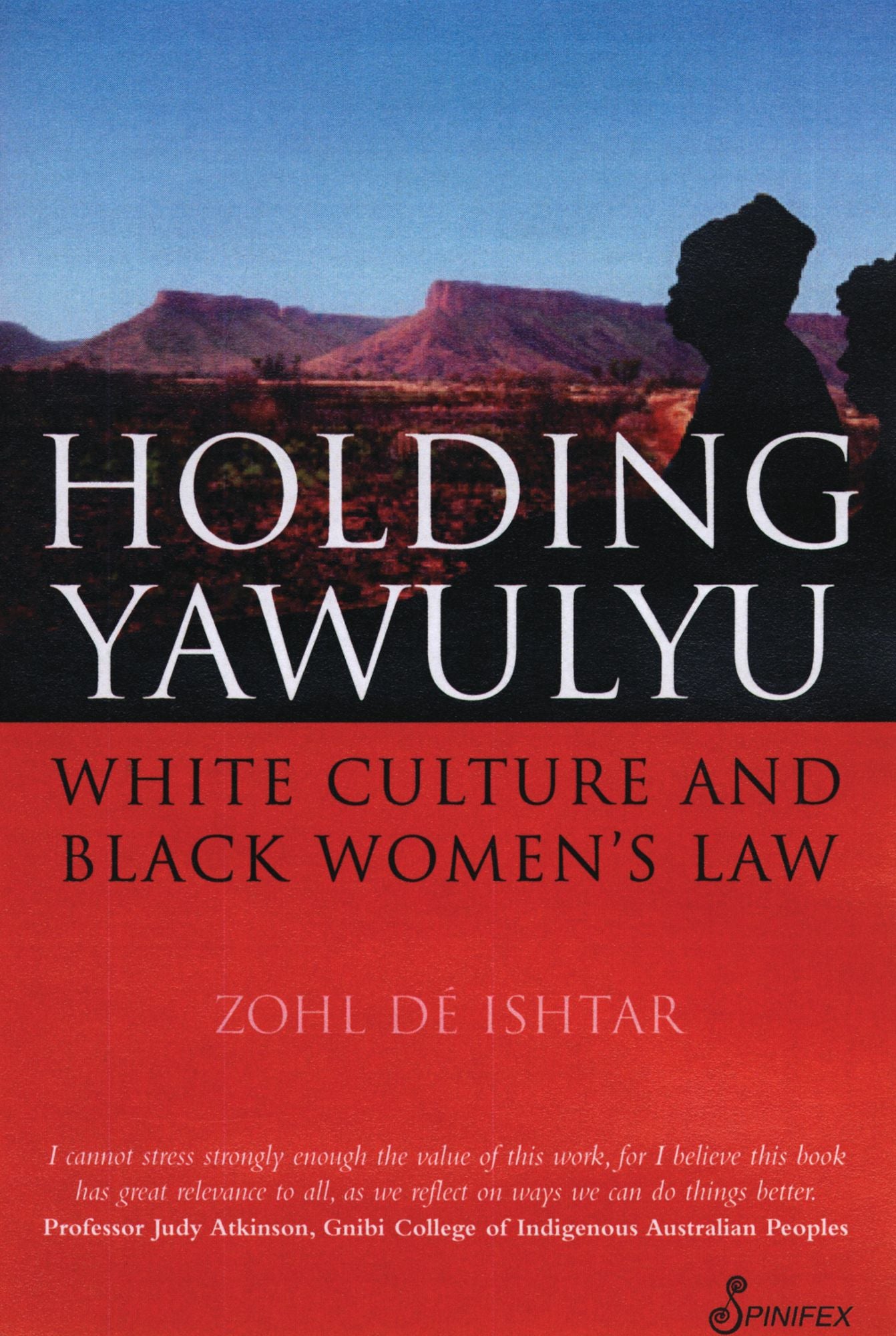 Holding Yawulyu: White Culture and Black Women's Law