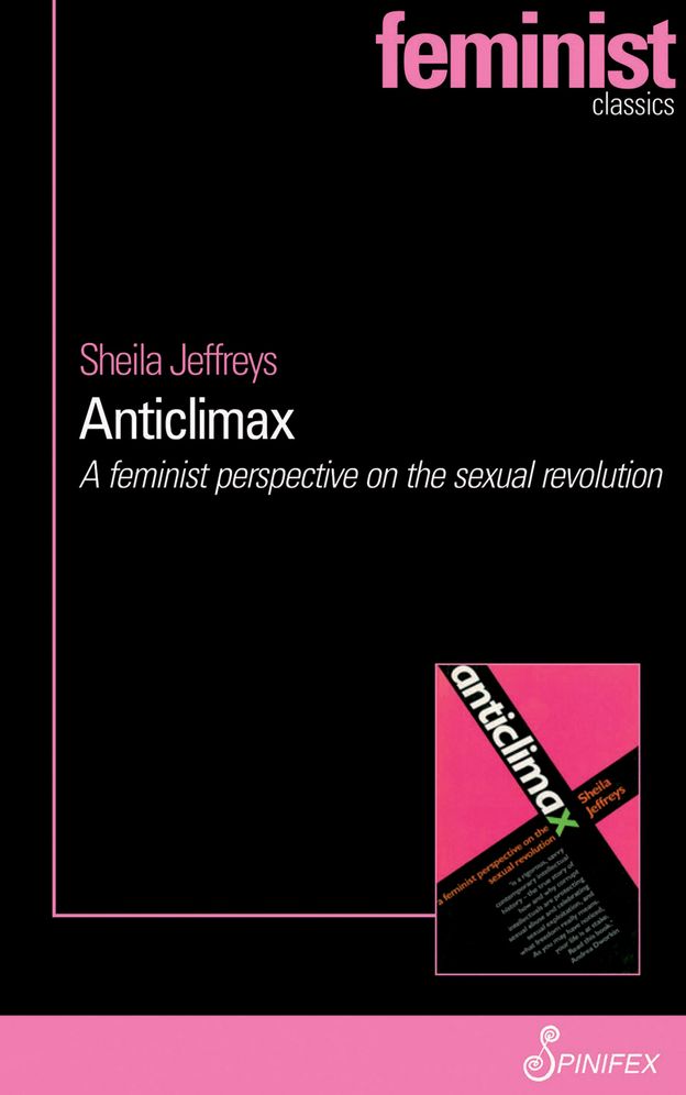 Anticlimax: A Feminist Perspective on the Sexual Revolution