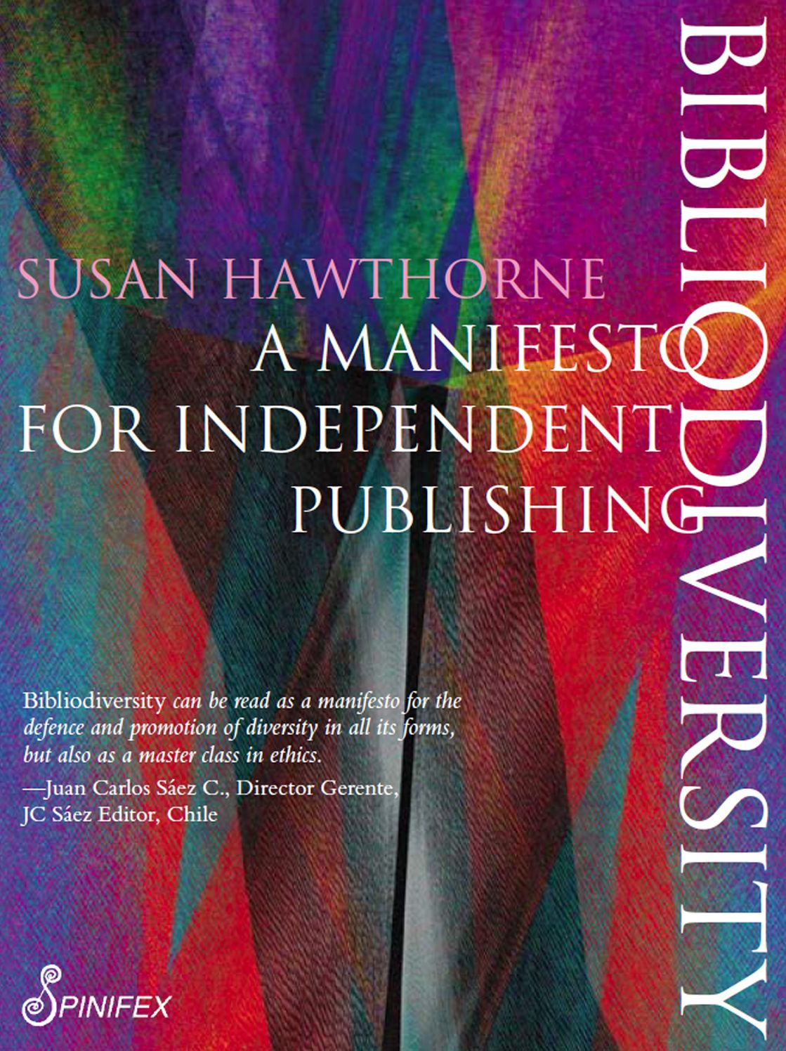 Bibliodiversity: A Manifesto for Independent Publishing