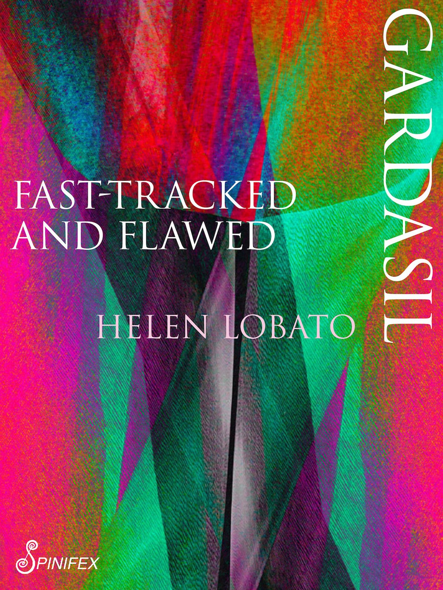 Gardasil: Fast-tracked and Flawed