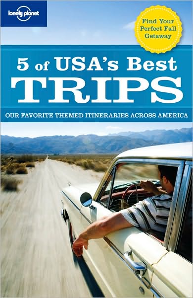 5 of USA's Best Trips: Our Favorite Themed Itineraries Across America