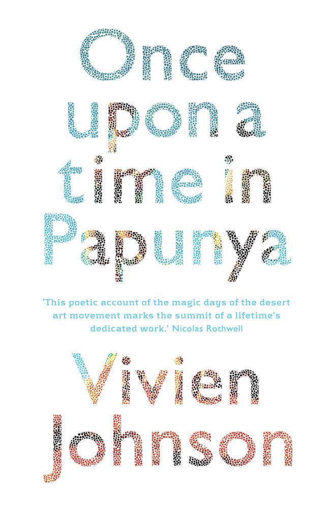 Once Upon a Time in Papunya