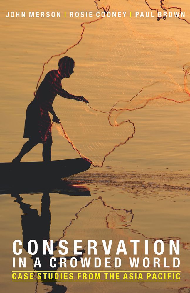 Conservation in a Crowded World: Case Studies from the Asia-Pacific