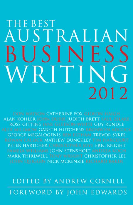 The Best Australian Business Writing 2012