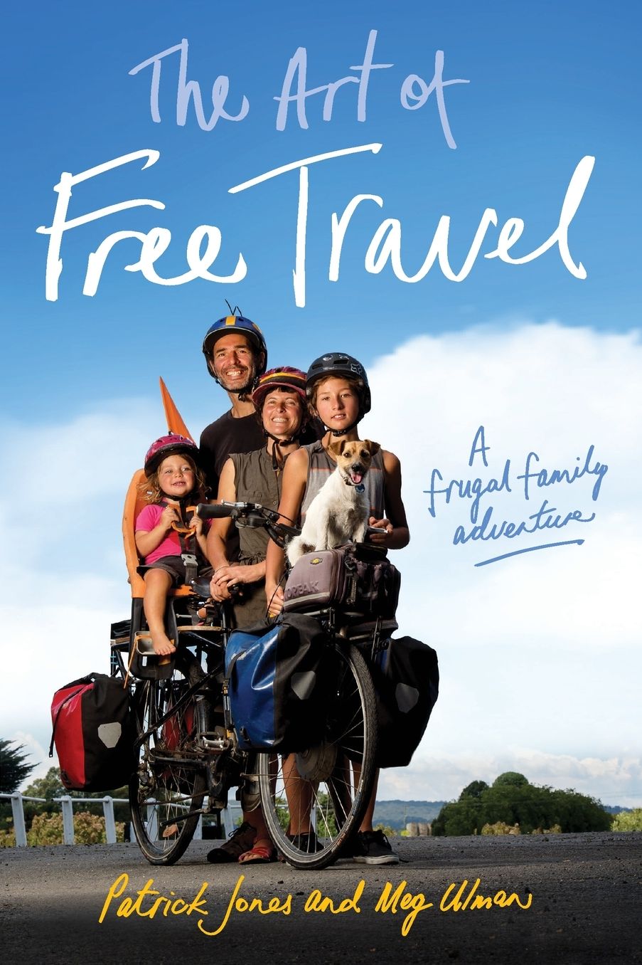 The Art of Free Travel: A Frugal Family Adventure