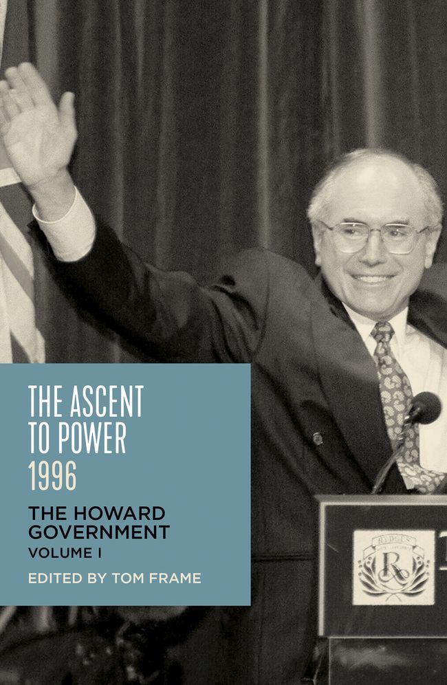 The Ascent to Power 1996: The Howard Government