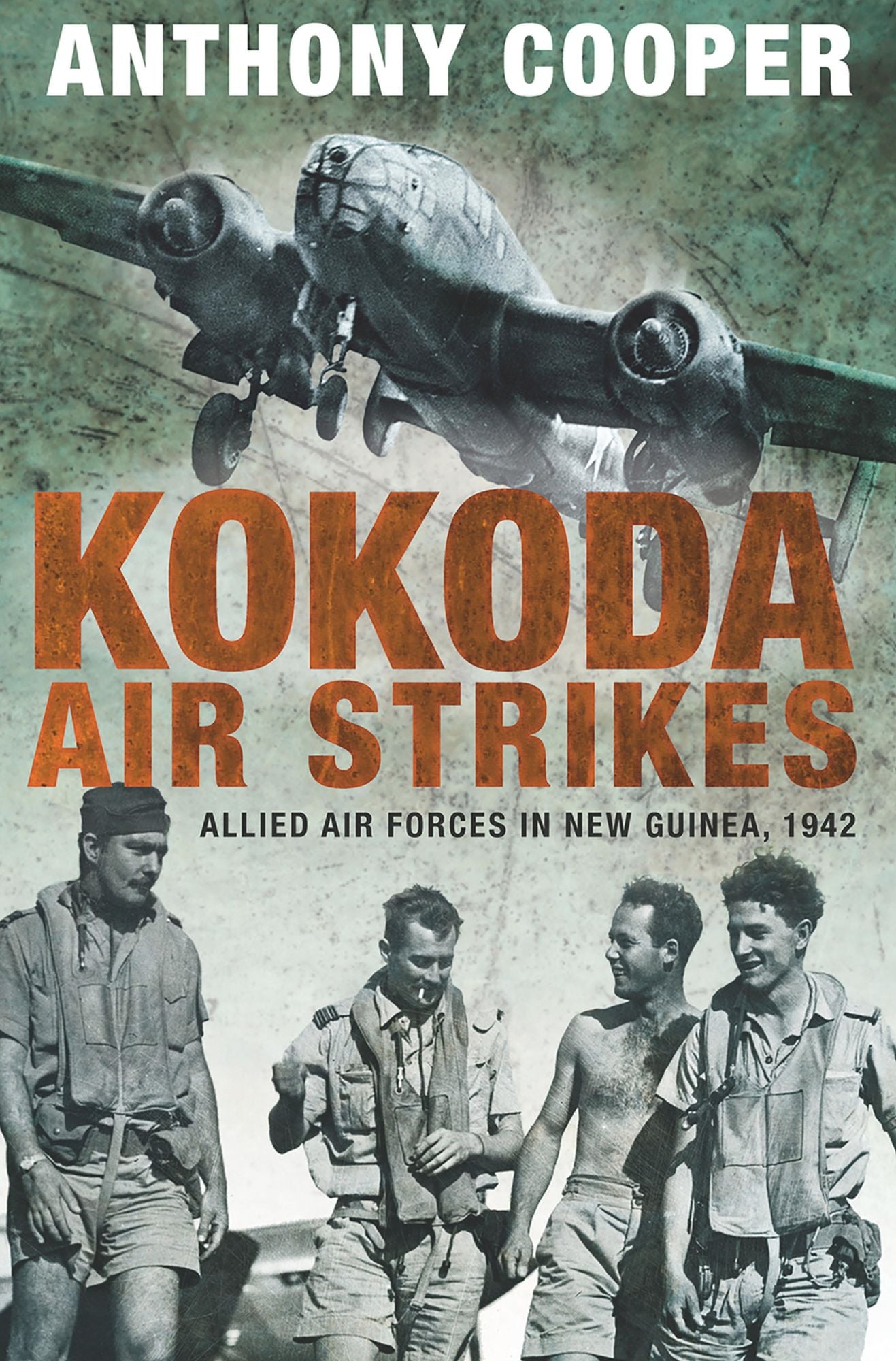 Kokoda Air Strikes: Allied Air Forces in New Guinea, 1942