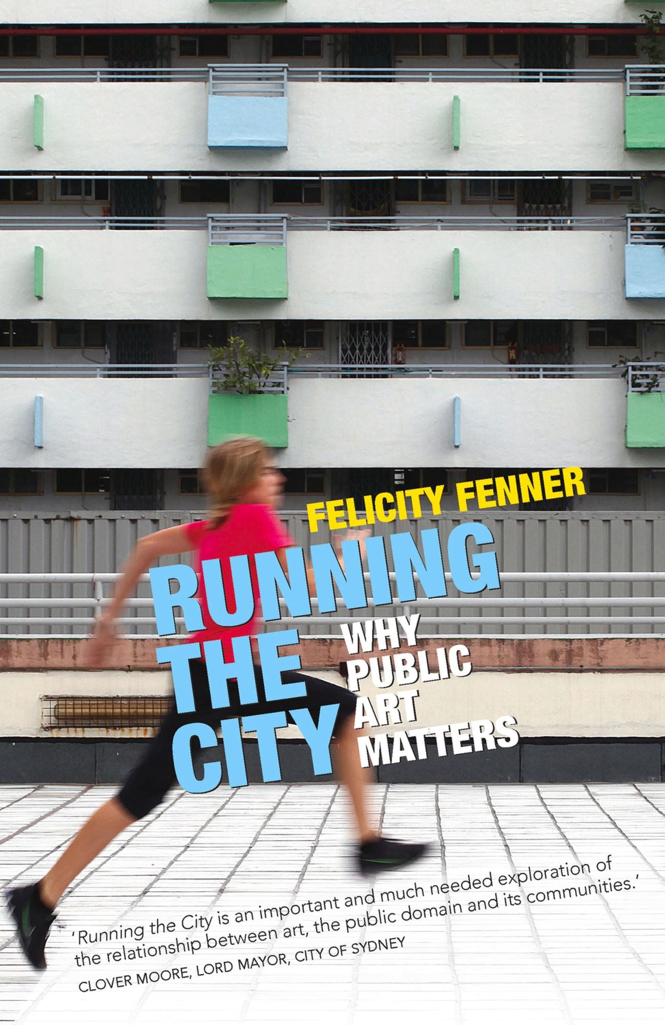 Running the City: Why Public Art Matters