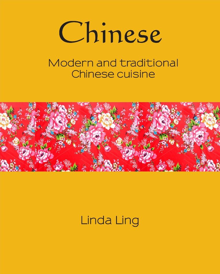 Chinese: Modern and traditional Chinese Cuisine