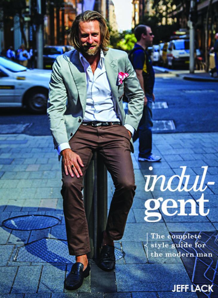 Indulgent: The Complete Style Guide For The Modern Man