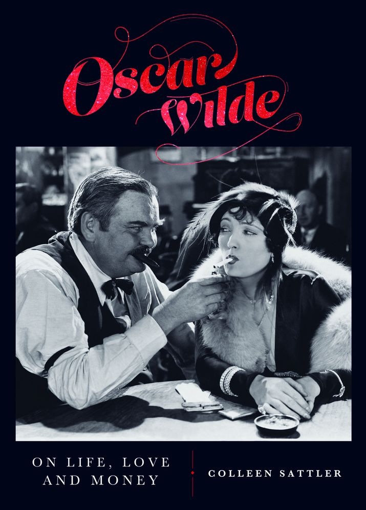Oscar Wilde On Life, Love and Money