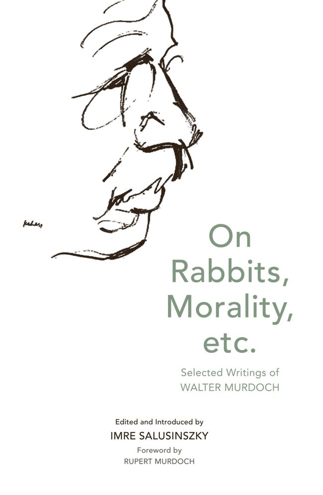 On Rabbits, Morality, Etc.: Selected Writings