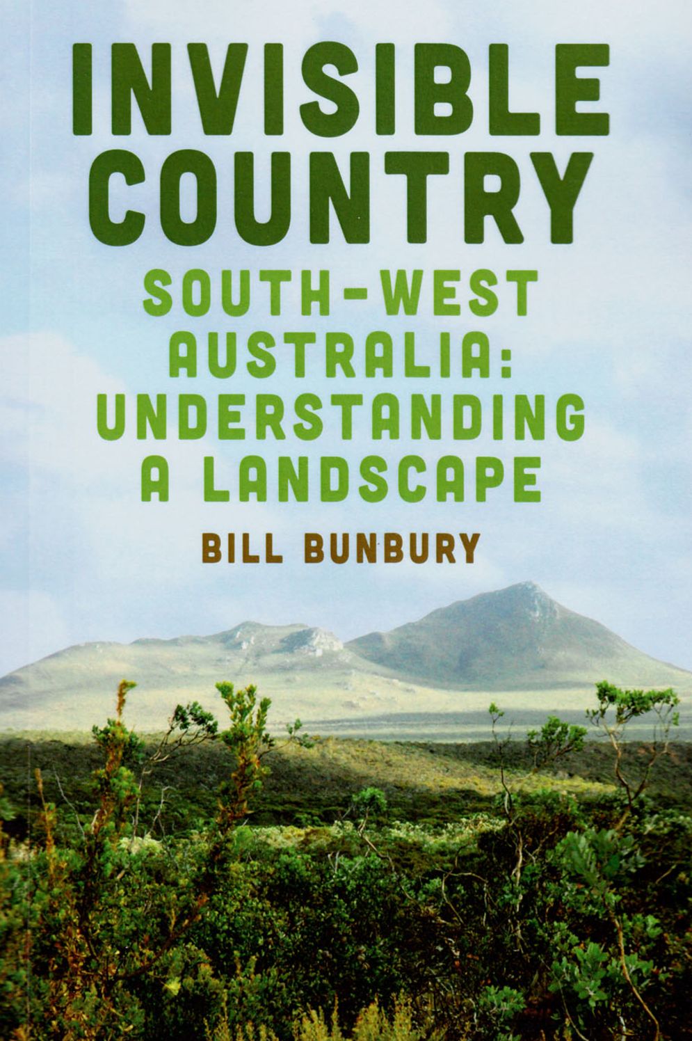 Invisible Country: Southwest Australia: Understanding a landscape