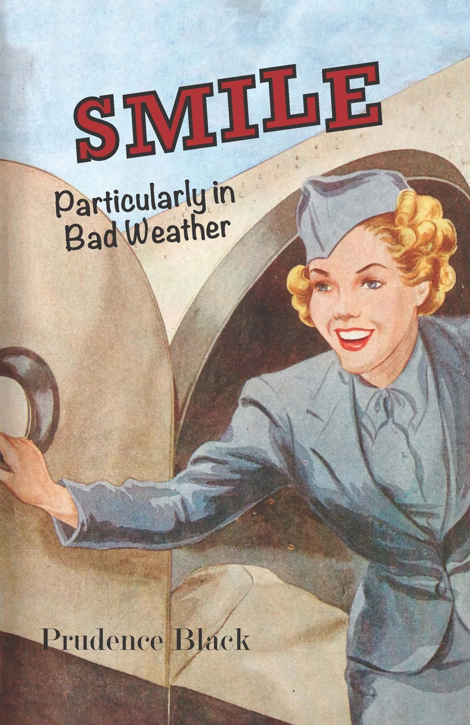 Smile, Particularly in Bad Weather: The Era of the Australian Airline Hostess