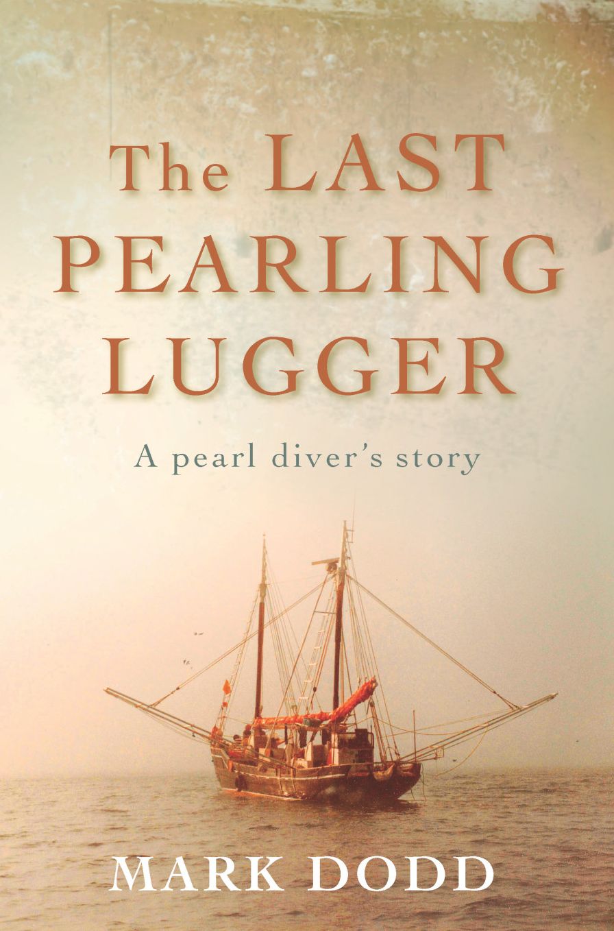 The Last Pearling Lugger