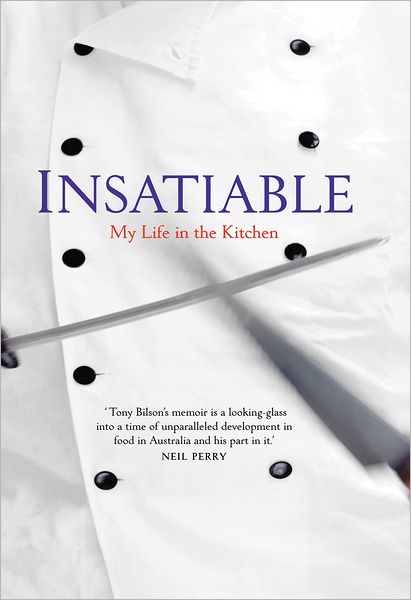 Insatiable: My Life in the Kitchen
