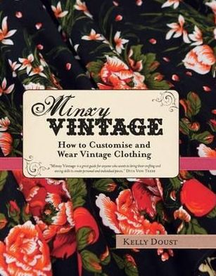 Minxy Vintage: How to Customise and Wear Vintage Clothing