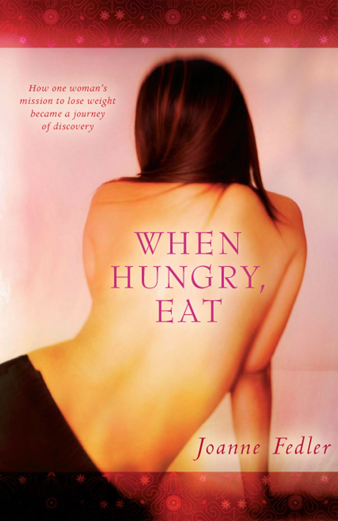 When Hungry, Eat