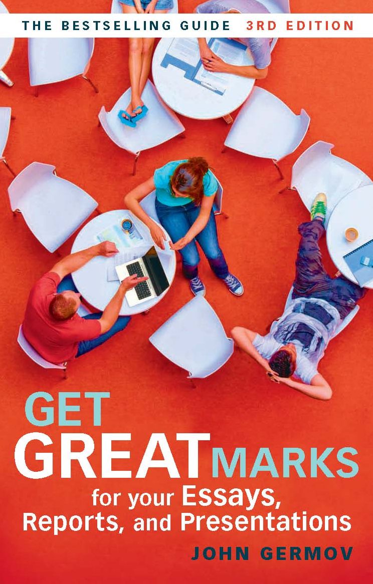 Get Great Marks for Your Essays, Reports, and Presentations
