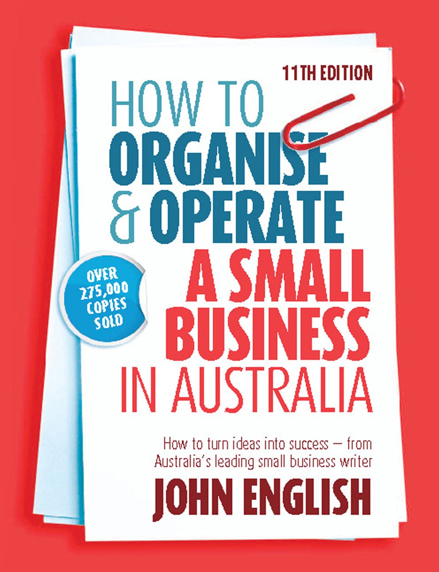 How to Organise and Operate a Small Business in Australia